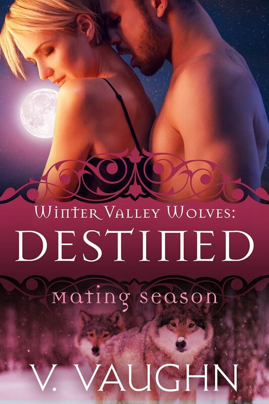 Destined - Winter Valley Wolves (Mating Season)