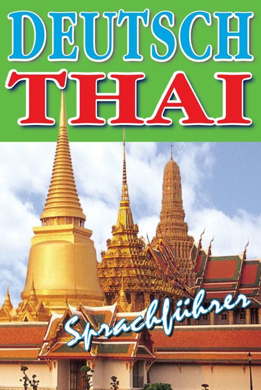 Deutsch-Thai Sprachfuhrer