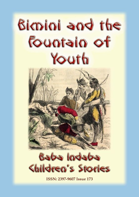 BIMINI AND THE FOUNTAIN OF YOUTH - A True Story of Adventure