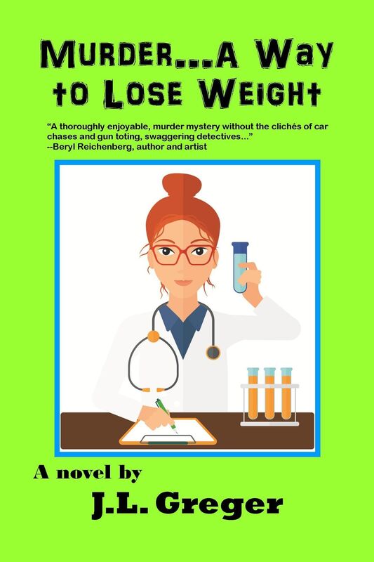 Murder: A Way to Lose Weight (The Science Traveler Series) (Volume 2)