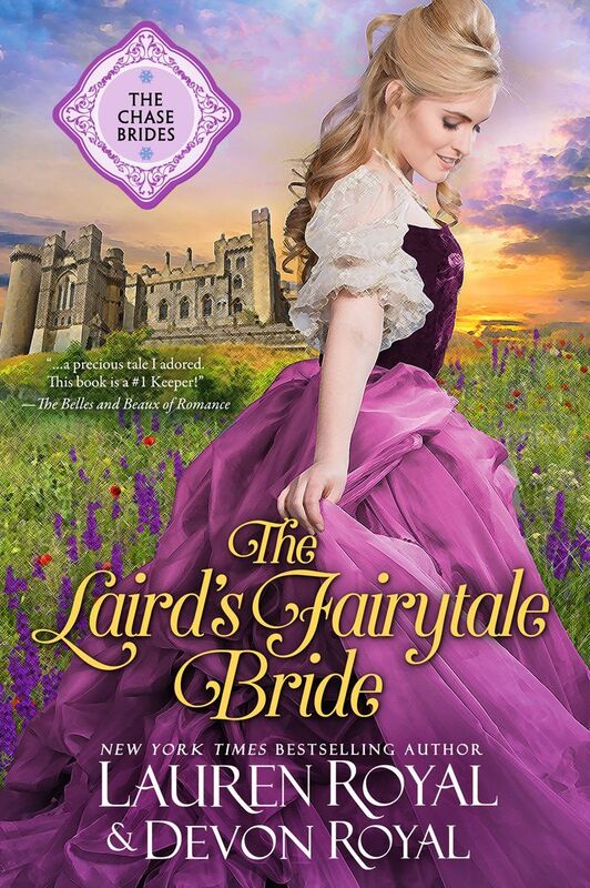 The Laird's Fairytale Bride: A Sweet & Clean Historical Romance Novella (The Chase Brides, Book 3)