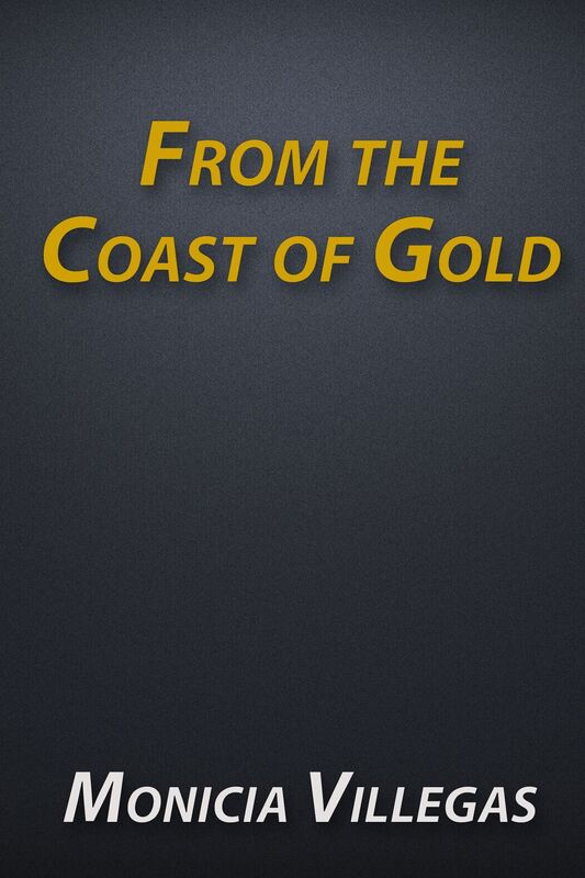 From the Coast of Gold