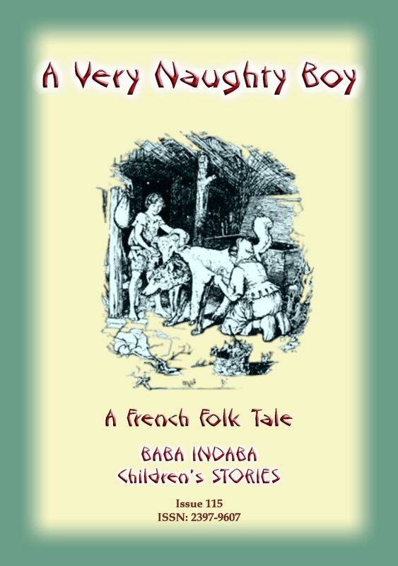 A VERY NAUGHTY BOY - A French Folk Tale