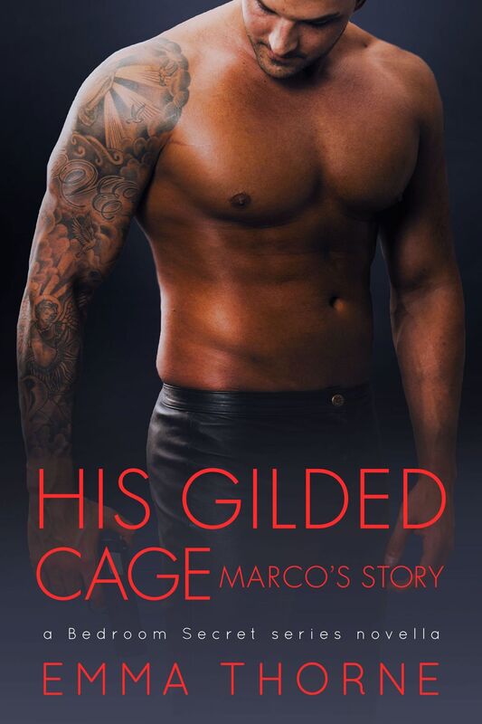 His Gilded Cage (Bedroom Secrets Novella Series)