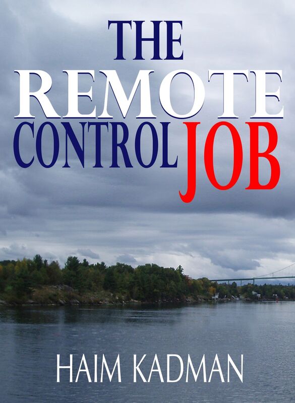 The Remote Control Job