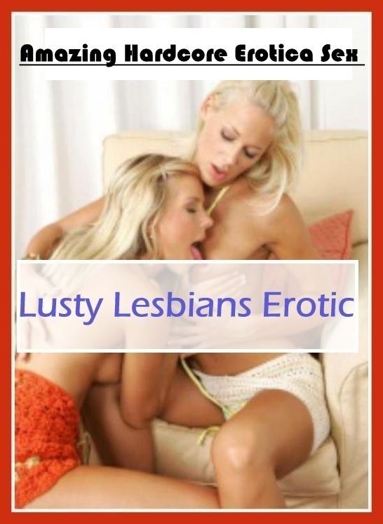 Domination: Amazing Hardcore Erotica Sex Lusty Lesbians Erotic ( Erotic Photography, Erotic Stories, Nude Photos, Naked , Lesbian, She-male, Gay, Fetish, Bondage, Sex, Erotica, Hentai, Blow Job, Three-sum , XXX)