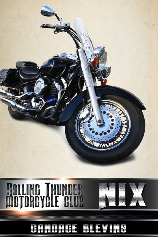 Nix - The Rolling Thunder Motorcycle Club, Book 8