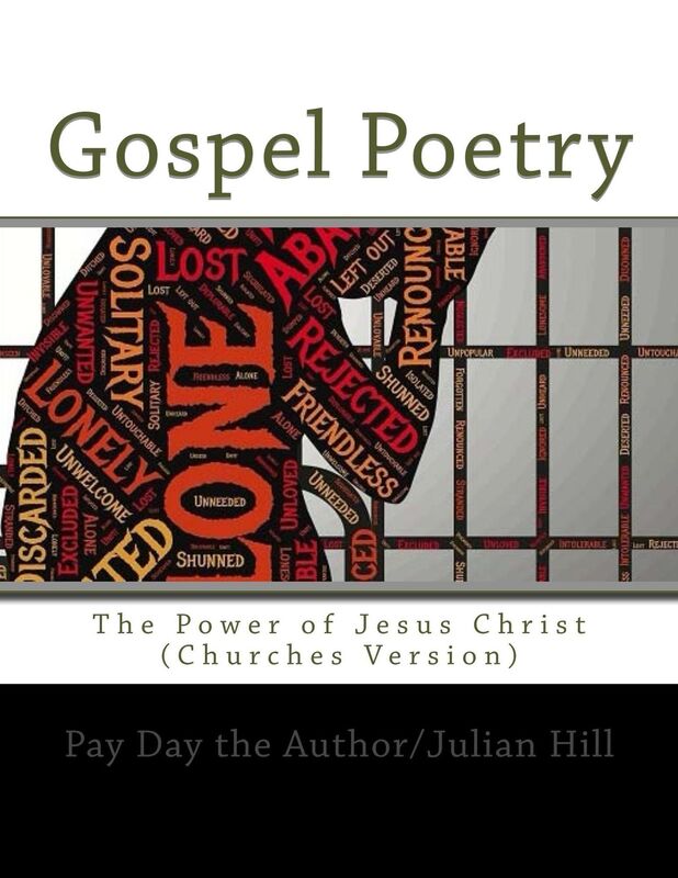 Gospel Poetry: The Power of Jesus Christ (Churches Version)