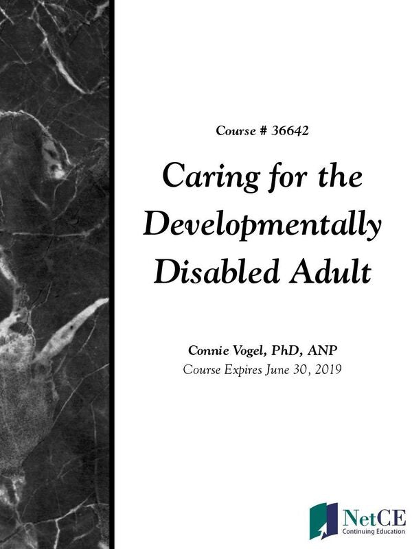 Caring for the Developmentally Disabled Adult