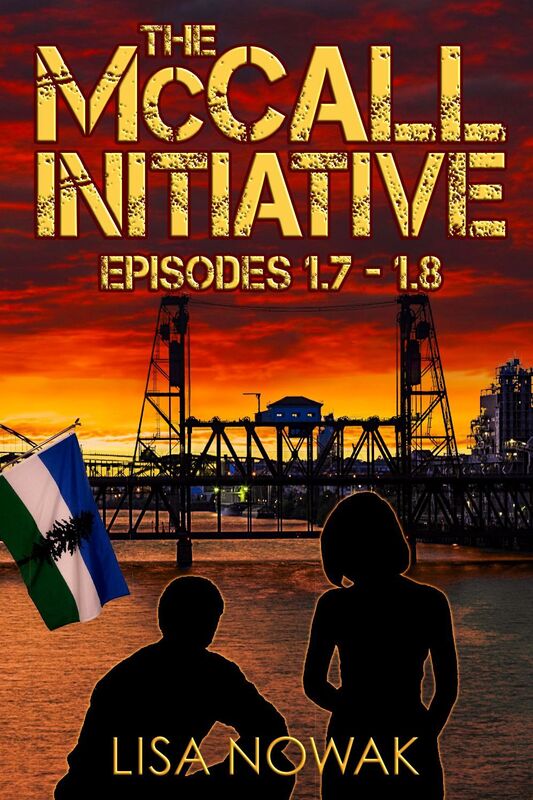 The McCall Initiative Episodes 1.7-1.8