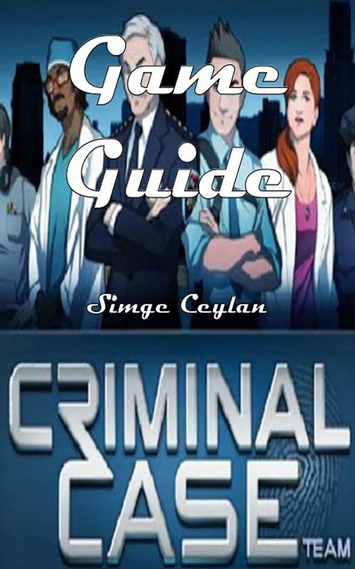Criminal Case Game Guide