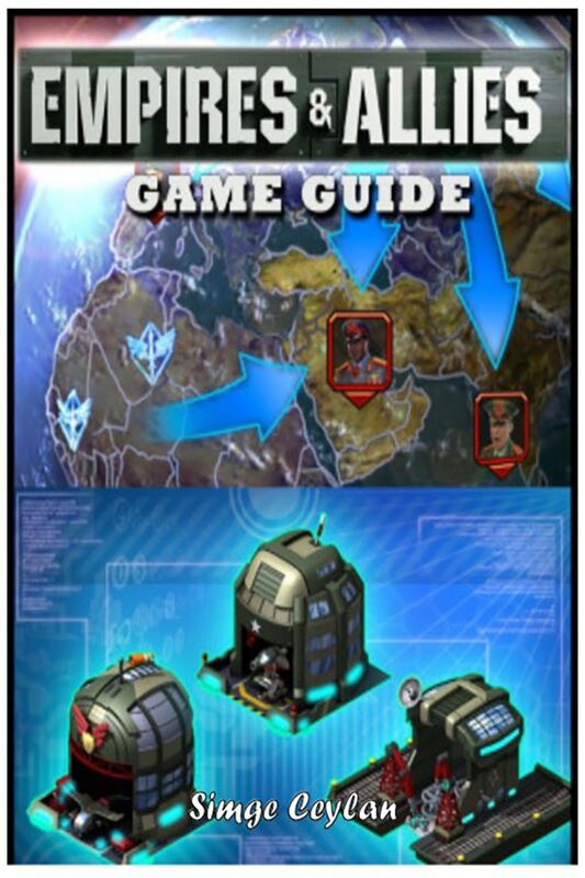 Empires and Allies Game Guide