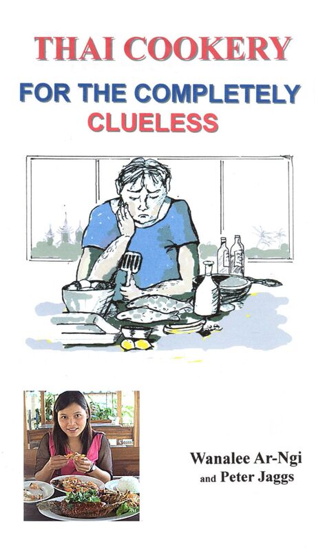 Thai Cookery for the completely clueless