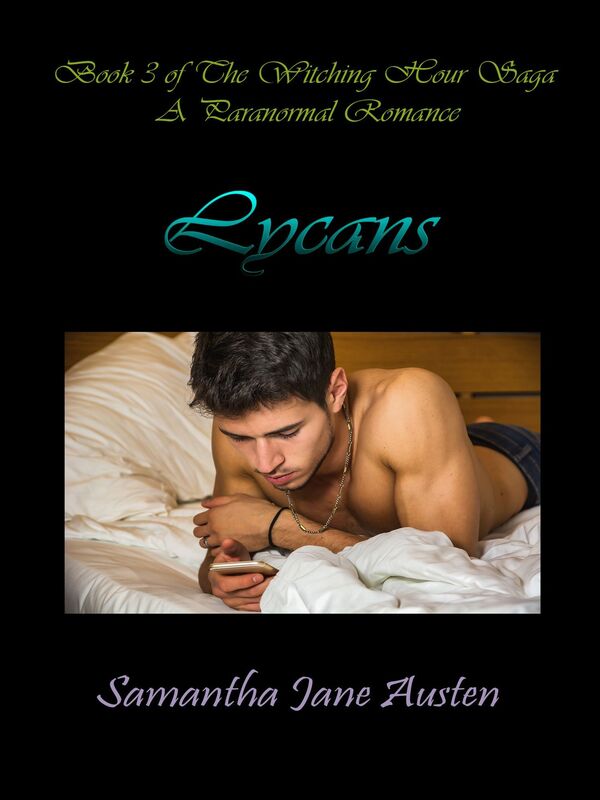 Lycans (The Witching Hour Saga, Book 3)