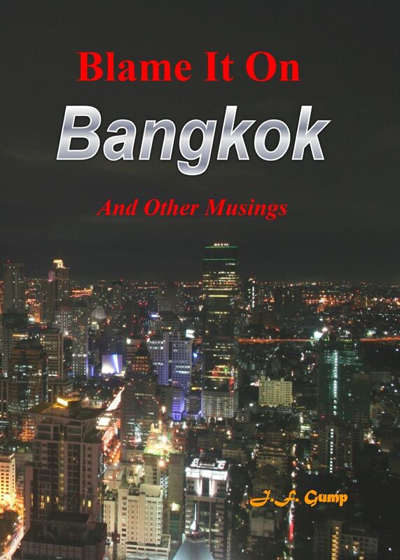 Blame it on Bangkok