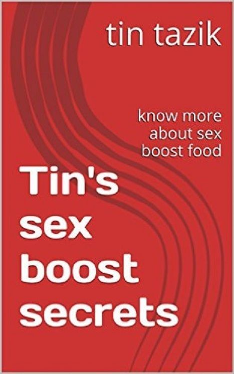 Tin's sex boost secrets