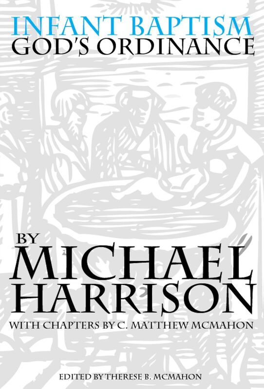 Infant Baptism God's Ordinance