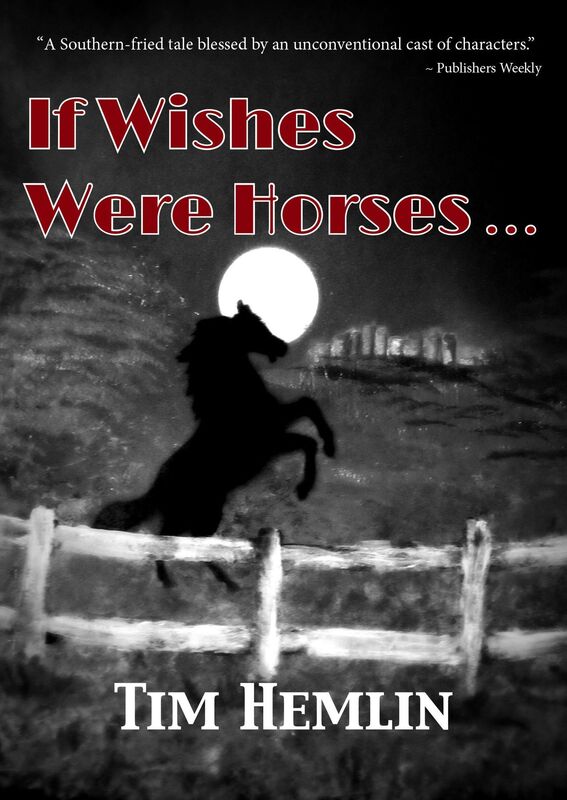 If Wishes Were Horses...