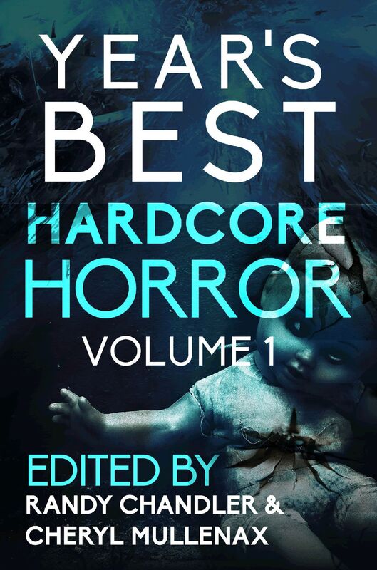 Year's Best Hardcore Horror