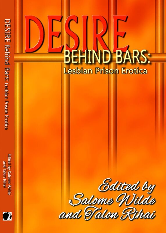 Desire Behind Bars