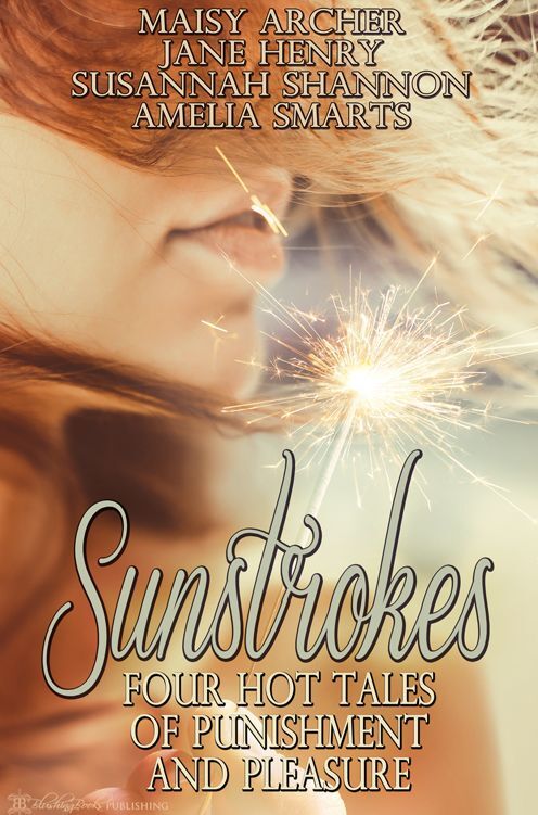 Sunstrokes : Four Tales of Punishment and Pleasure