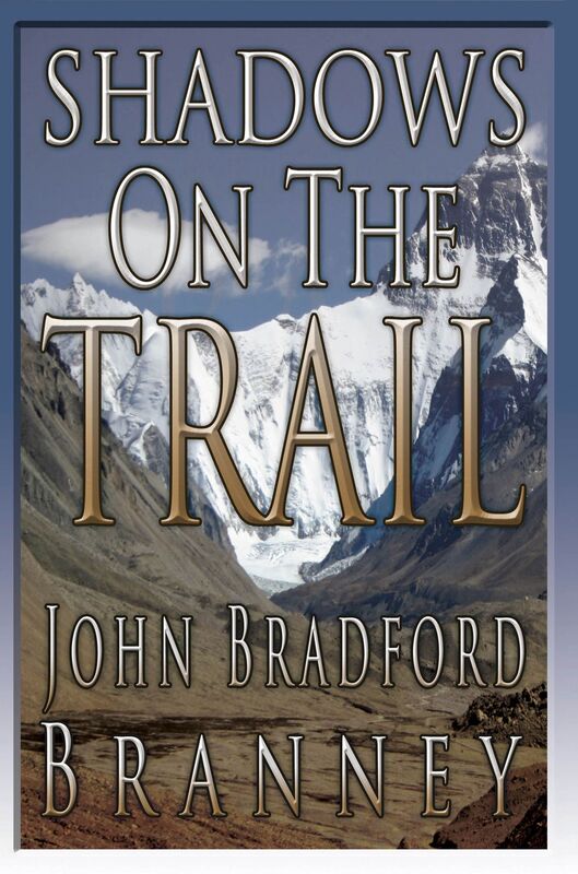 Shadows on the Trail