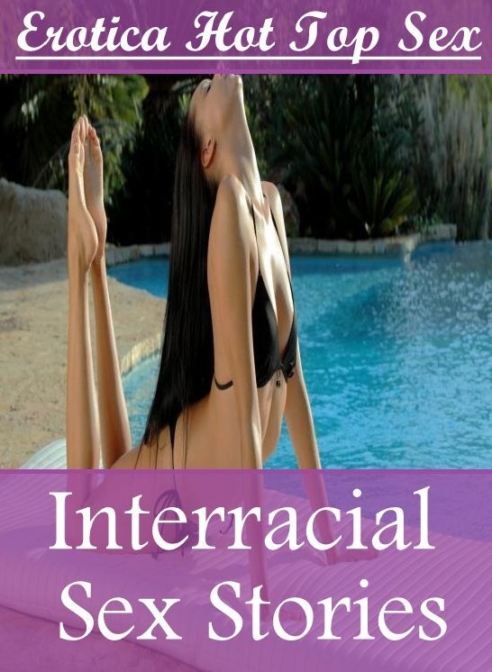 Domination: Erotica Hot Top Sex Interracial Sex Stories ( Erotic Photography, Erotic Stories, Nude Photos, Naked , Lesbian, She-male, Gay, Fetish, Bondage, Sex, Erotica, Hentai, Blow Job, Three-sum , XXX)