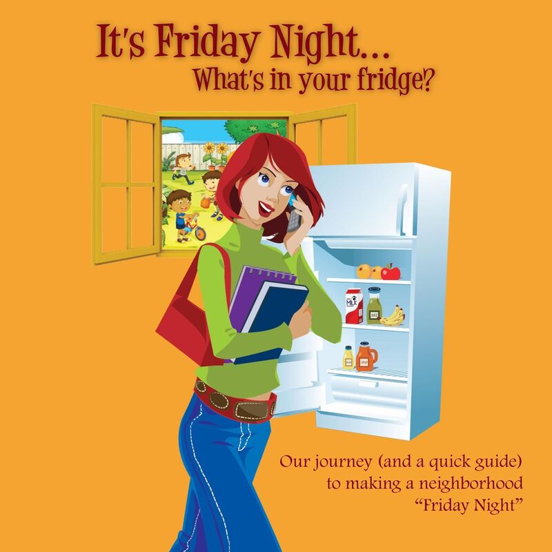 It's Friday Night...What's in your fridge?