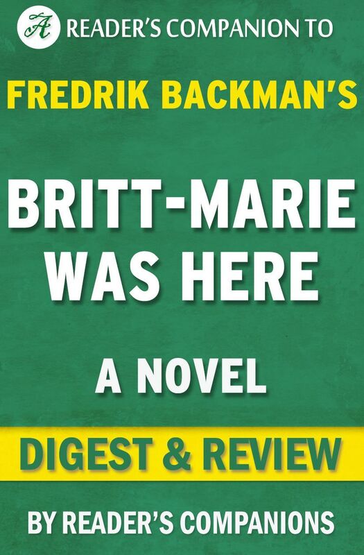 Digest & Review Britt-Marie Was Here by Fredrik Backman