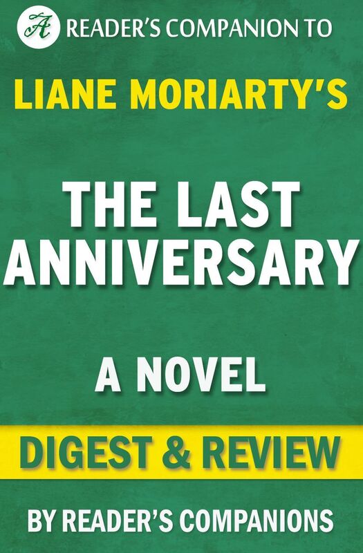 Digest & Review The Last Anniversary by Liane Moriarty