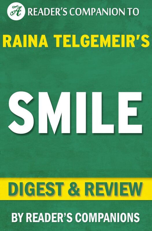 Digest & Review Smile by Raina Telgemeir