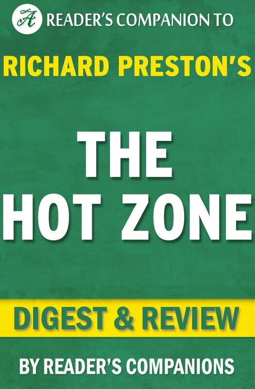 Digest & Review The Hot Zone by Richard Preston