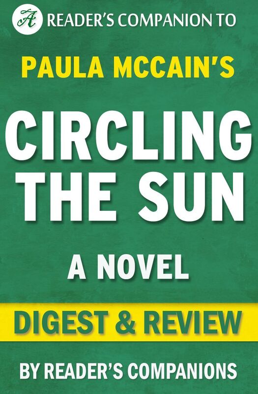 Digest & Review Circling the Sun by Paula McCain