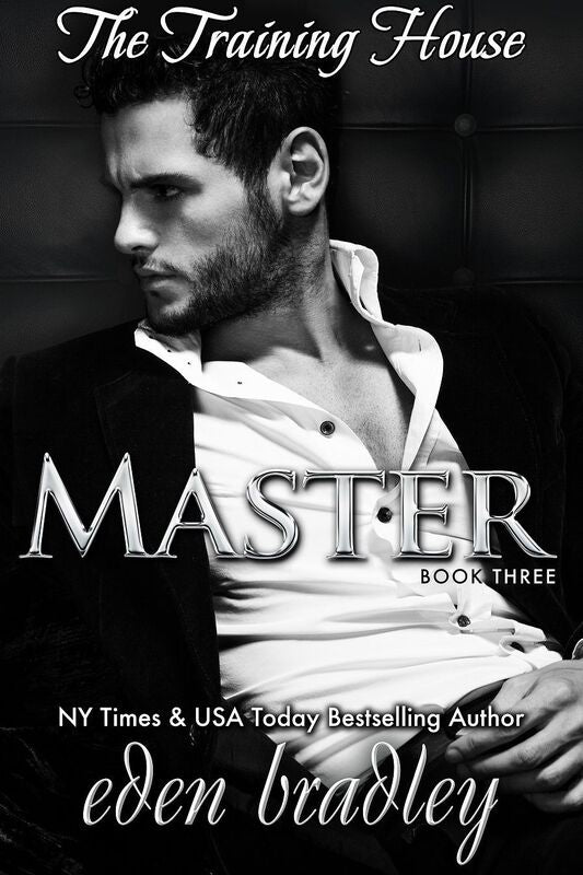 The Training House (Book Three): Master