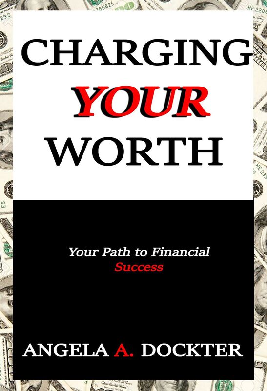 Charging Your Worth: Your Path to Financial Success