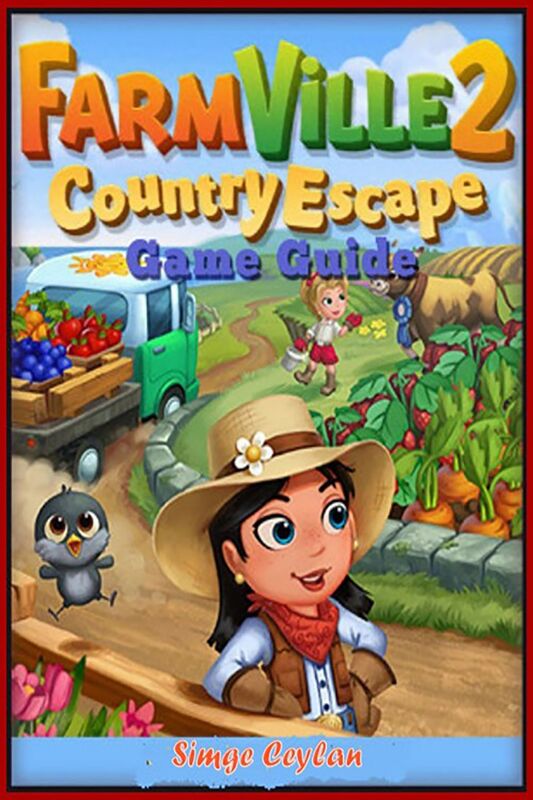 Farmville2 Country Escape Game Guide