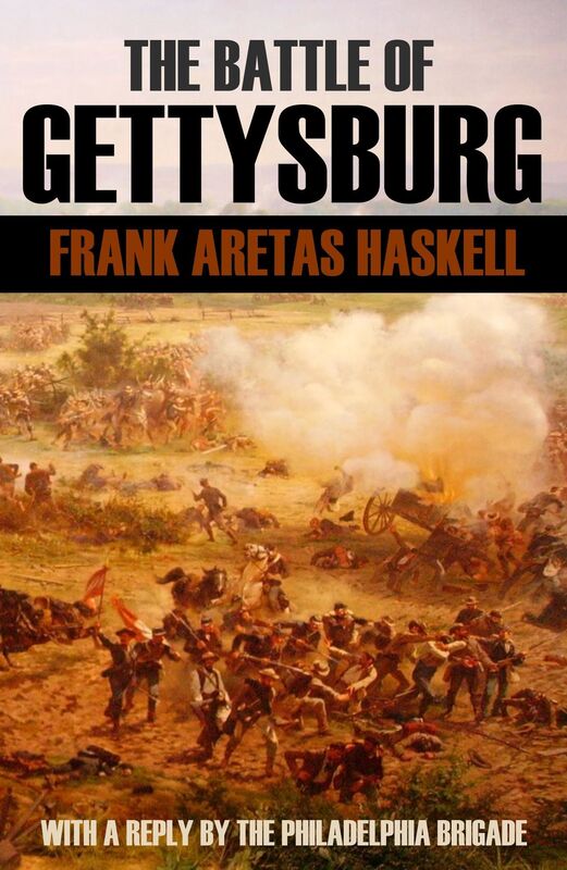The Battle of Gettysburg (Expanded, Annotated)