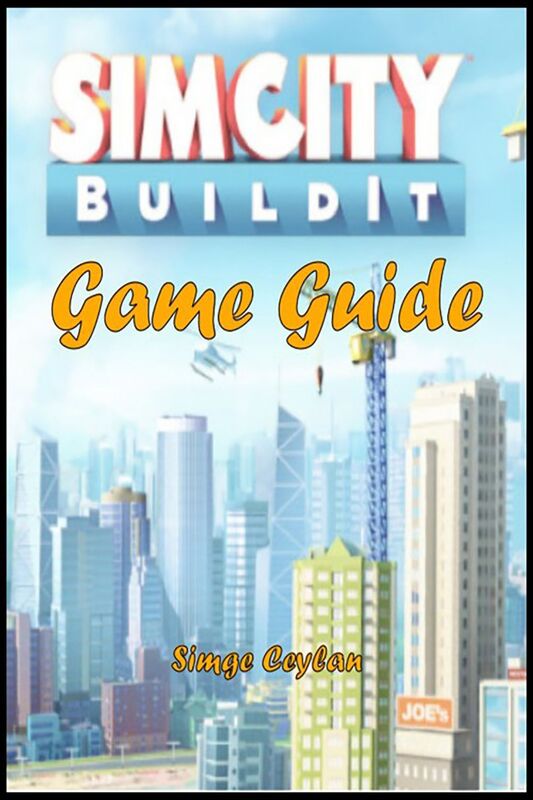 SimCity BuildIt Game Guide