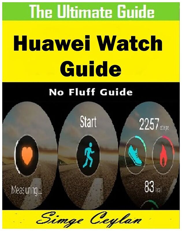 Huawei Watch Guide