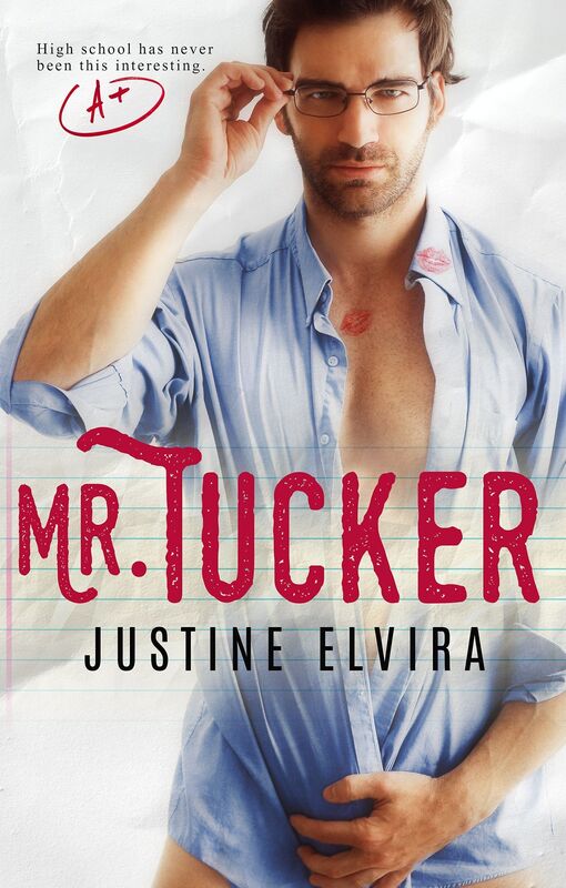 Mr. Tucker: A Student/Teacher Romance