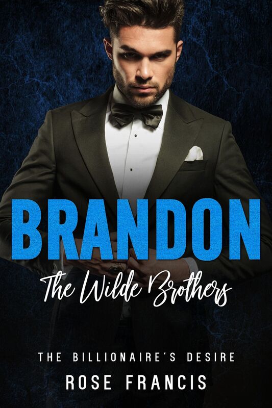 Brandon: The Wilde Brothers (BWWM Interracial Romance - Billionaire Alpha Male)