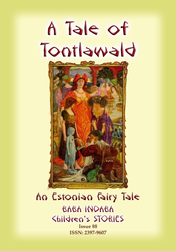 A TALE OF TONTLAWALD - An Estonian Fairy Tale