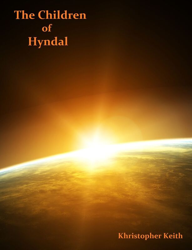 The Children Of Hyndal (Author's Choice Edition)