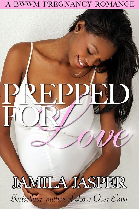 Prepped For Love (BWWM Pregnancy Romance Novel)