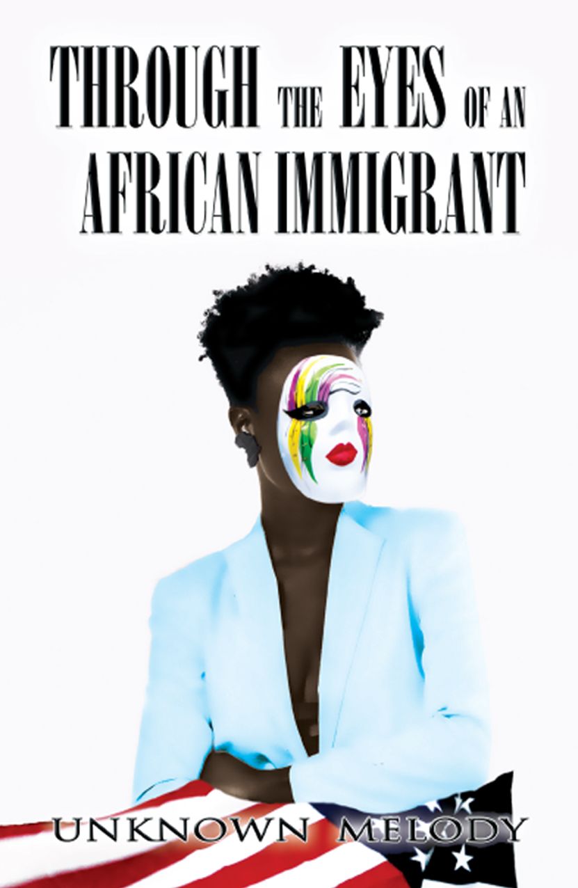 Through the Eyes of an African Immigrant