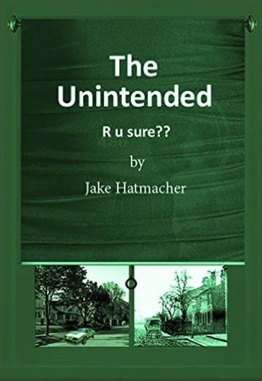 The Unintended: R u Sure??