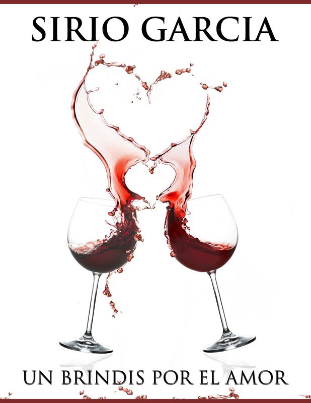 Un Brindis Por El Amor