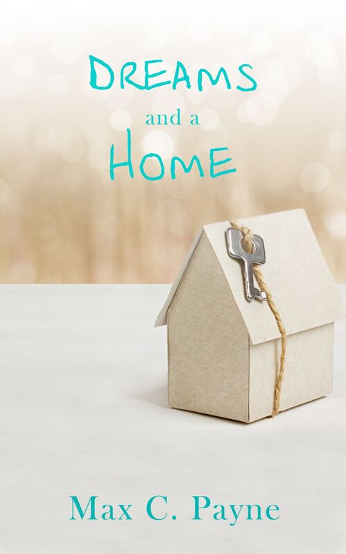Dreams and a Home