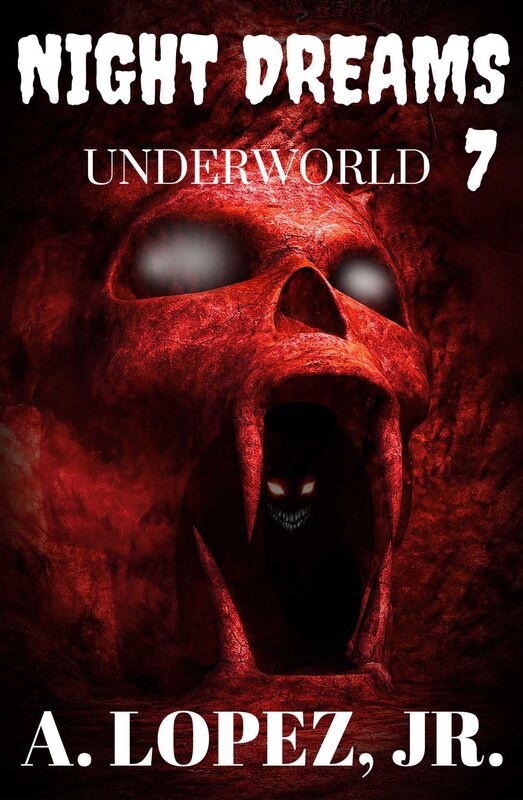 Night Dreams 7 - Underworld