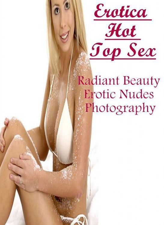 Bondage: Erotica Hot Top Sex Radiant Beauty Erotic Nudes Photography ( Erotic Photography, Erotic Stories, Nude Photos, Naked , Lesbian, She-male, Gay, Fetish, Bondage, Sex, Erotica, Hentai, Blow Job, Three-sum , XXX)